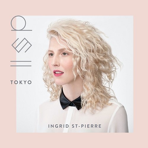 Tokyo Ingrid St-Pierre