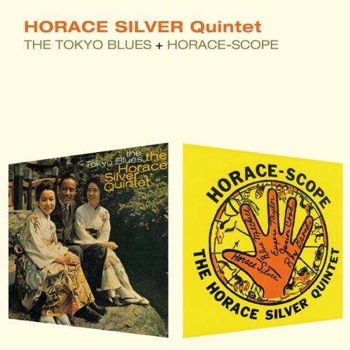 Tokyo Blues / Horacescope Silver Horace