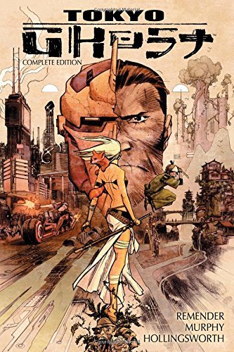 Tokyo Ghost Deluxe Edition Remender Rick