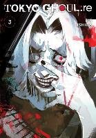 Tokyo Ghoul: re, Vol. 3 Ishida Sui