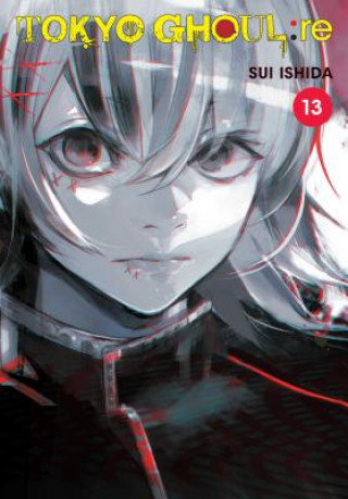 Tokyo Ghoul Re. Volume 13 Ishida Sui