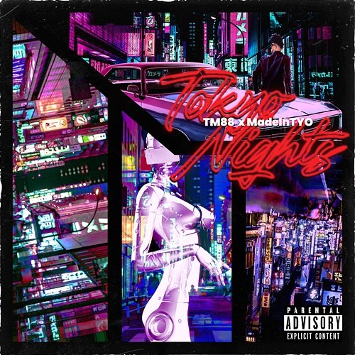 Tokyo Nights TM88, MadeinTYO