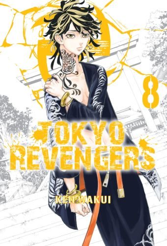 Tokyo Revengers. Tom 8 Wakui Ken