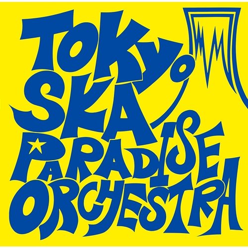 TOKYO SKA PARADISE ORCHESTRA Tokyo Ska Paradise Orchestra