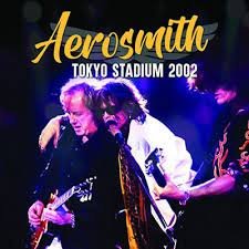 Tokyo Stadium 2002 Aerosmith