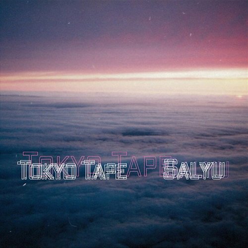 Tokyo Tape Salyu