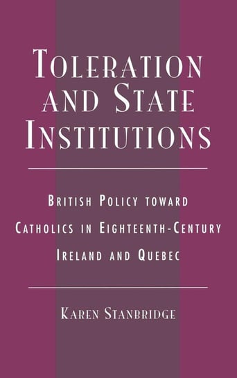 Toleration and State Institutions Stanbridge Karen