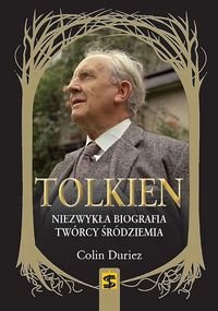 Tolkien. Niezwykła biografia twórcy Śródziemia Duriez Colin