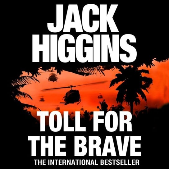 Toll for the Brave Higgins Jack