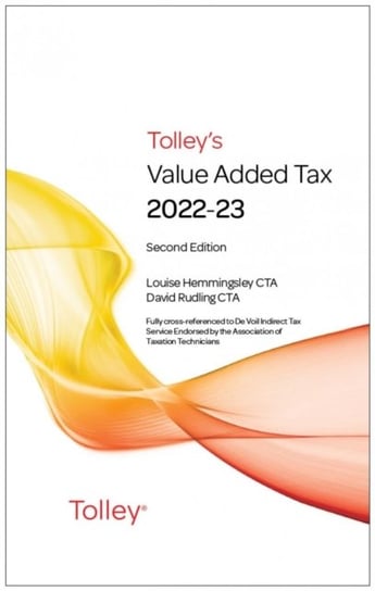 Tolleys Value Added Tax 2022-2023 (Second edition only) Opracowanie zbiorowe