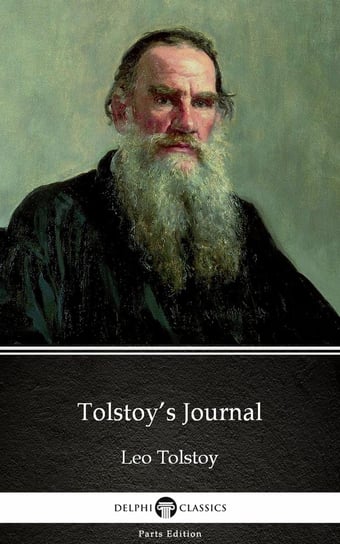 Tolstoy’s Journal by Leo Tolstoy Tolstoy Leo