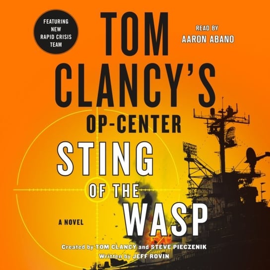Tom Clancy's Op-Center: Sting of the Wasp Pieczenik Steve, Clancy Tom, Rovin Jeff