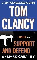 Tom Clancy's Support and Defend Clancy Tom, Greaney Mark