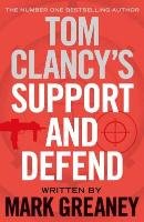 Tom Clancy's Support and Defend Greaney Mark