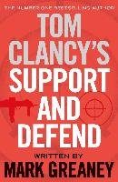 Tom Clancy's Support and Defend Greaney Mark, Clancy Tom