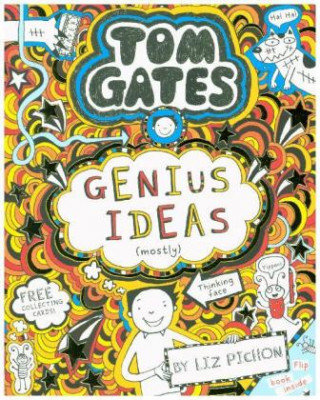 Tom Gates: Genius Ideas (mostly) Pichon Liz
