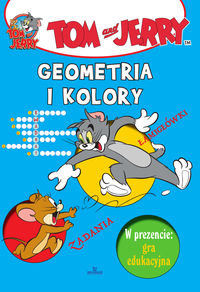 Tom i Jerry. Geometria i kolory Opracowanie zbiorowe