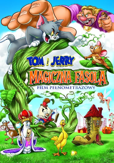 Tom i Jerry: Magiczna fasola Cervone Tony, Brandt Spike