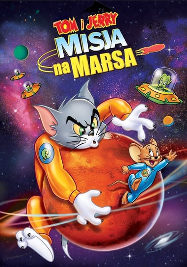Tom i Jerry: Misja na Marsa Various Directors