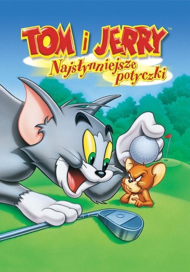 Tom i Jerry: Najsłynniejsze potyczki Barbera Joseph, Hanna William