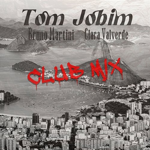 Tom Jobim Bruno Martini feat. Clara Valverde