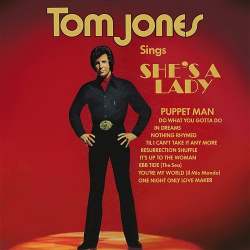 Tom Jones Sings She's A Lady Tom Jones