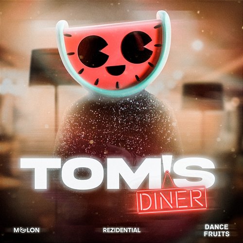Tom's Diner Melon, & Dance Fruits Music, Rezidential