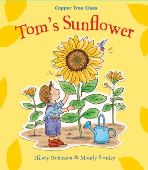 Tom's Sunflower Hilary Robinson