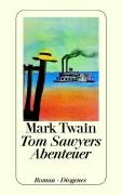 Tom Sawyers Abenteuer Mark Twain