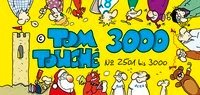 Tom Touché 3000 Tom