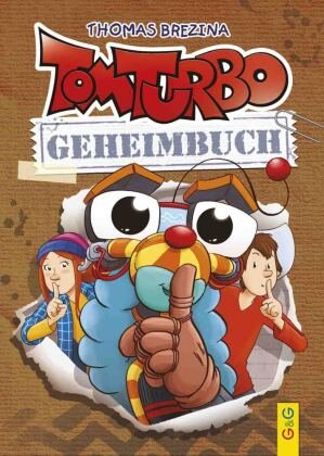 Tom Turbo - Geheimbuch G & G Verlagsgesellschaft