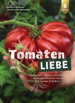 Tomatenliebe Verlag Eugen Ulmer