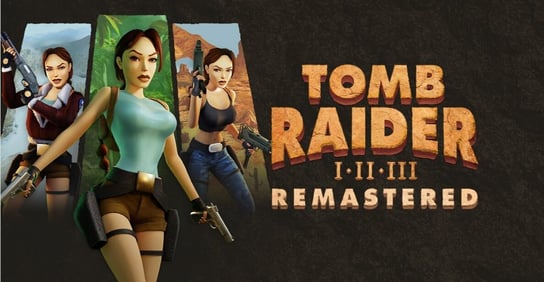 Tomb Raider I-III Remastered, Steam, PC Aspyr, Media