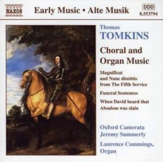 TOMKINS CHORAL AND ORGAN MUSIC Cummings Laurence