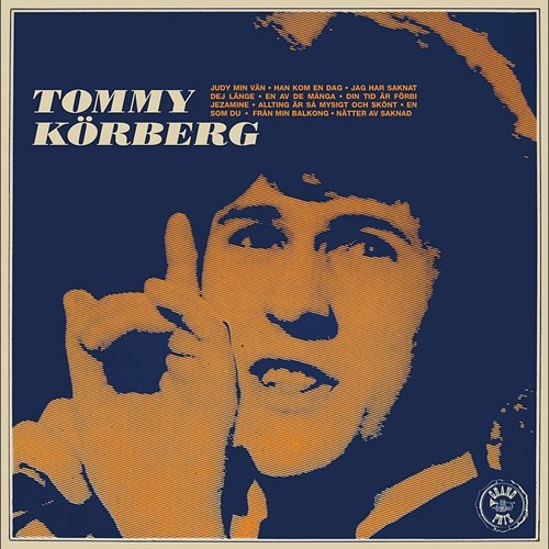 Tommy Körberg - Judy min vän Tommy Körberg