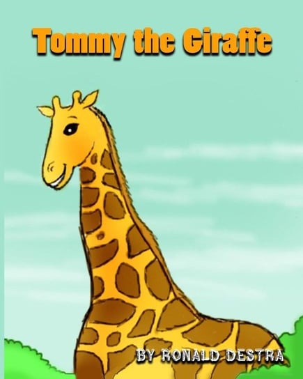 Tommy the Giraffe Destra Ronald