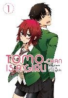 Tomo-chan is a Girl!. Volume 1 Yanagida Fumita
