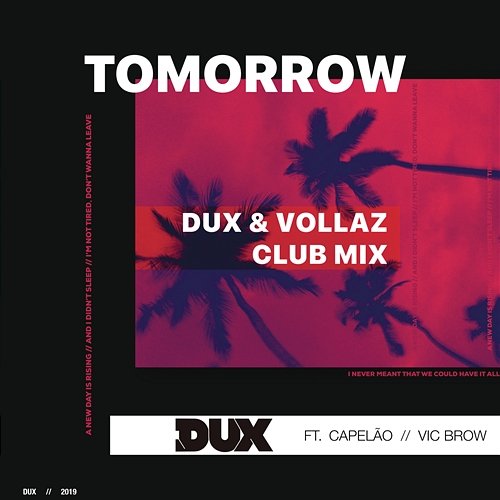 Tomorrow DUX, Vollaz