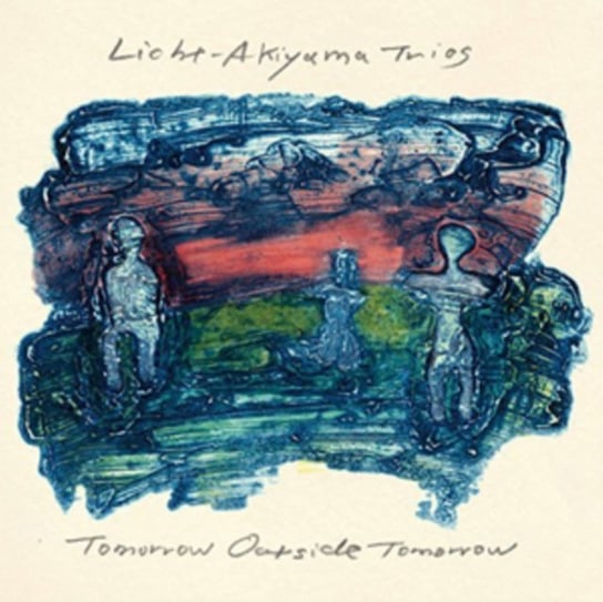 Tomorrow Outside Tomorrow (Singiel) Licht-Akiyama Trios