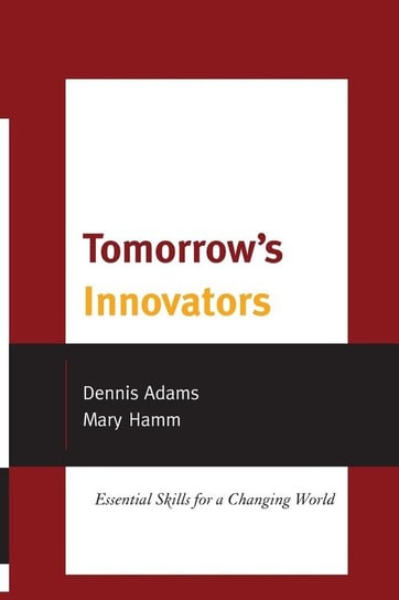 Tomorrow's Innovators Adams Dennis