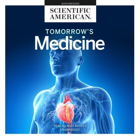 Tomorrow's Medicine American Scientific