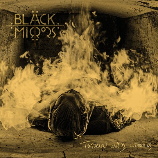 Tomorrow Will Be Without Us, płyta winylowa Black Mirrors