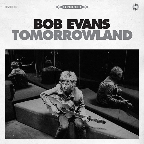 Tomorrowland Bob Evans