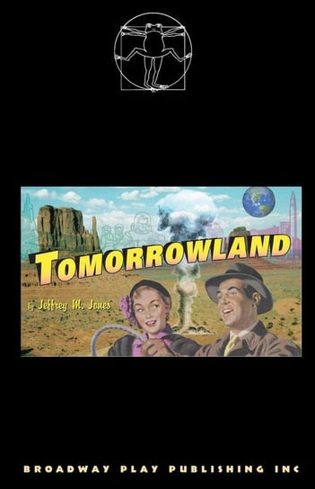 Tomorrowland Jones Jeffrey M