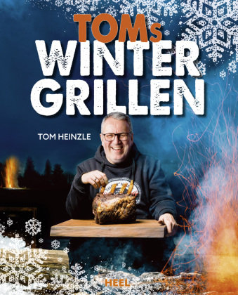 Toms Wintergrillen Heel Verlag