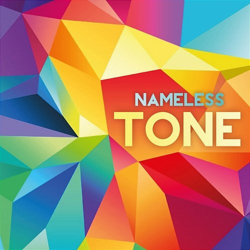 Tone Nameless