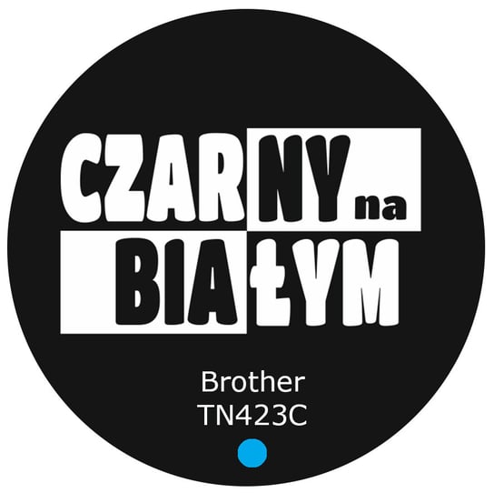 Toner do drukarki Brother Czarny na Białym, zamiennik TN-423C, TN423C cyan, niebieski (Brother DCP-L8410CDN, DCP-L8410CDW, HL-L8260CDW, HL-L8360CDW, MFC-L8690CDW, MFC-L8900CDW) Brother