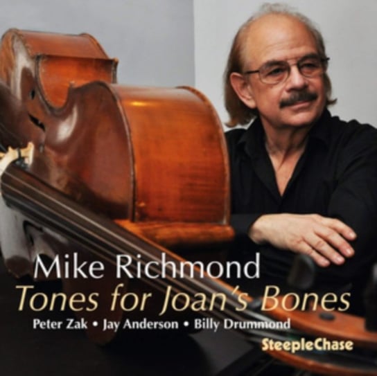 Tones for Joan's Bones Mike Richmond