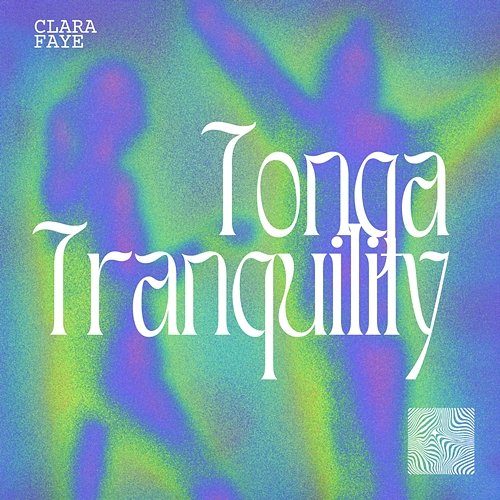 Tonga Tranquility Clara Faye