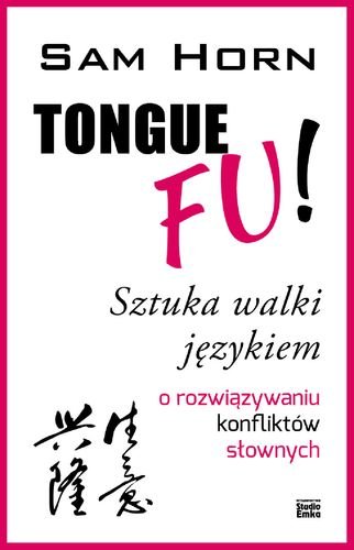 Tongue Fu! Sztuka walki językiem Horn Sam
